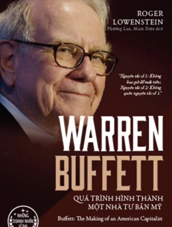 Review Warren Buffett - Quá trình hình thành một nhà tư bản Mỹ