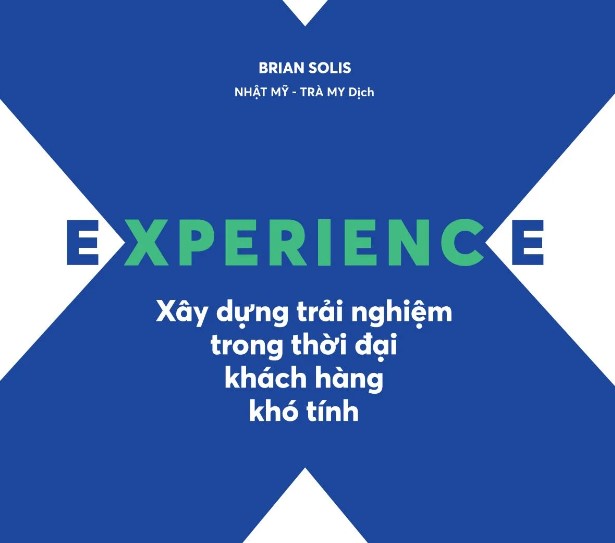 Review sách Experience - Xây Dựng Trải Nghiệm Trong Thời Đại Khách Hàng Khó Tính