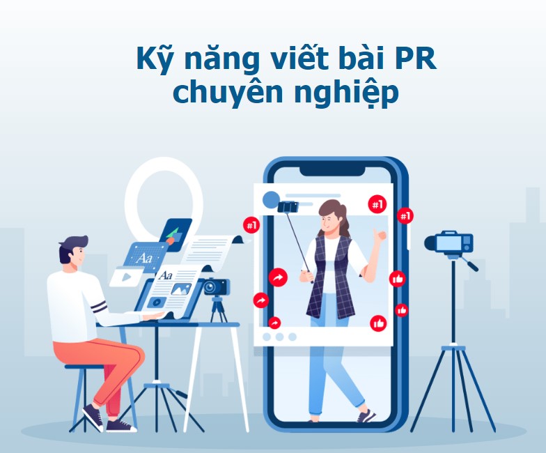 Kỹ năng viết bài pr chuyên nghiệp