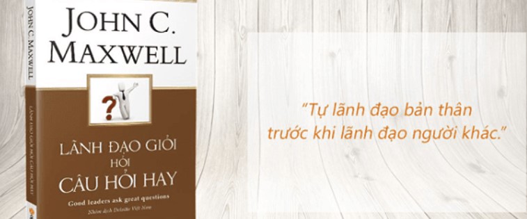 review sách lãnh đạo giỏi hỏi câu hỏi hay